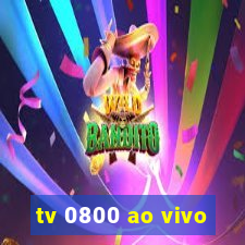 tv 0800 ao vivo